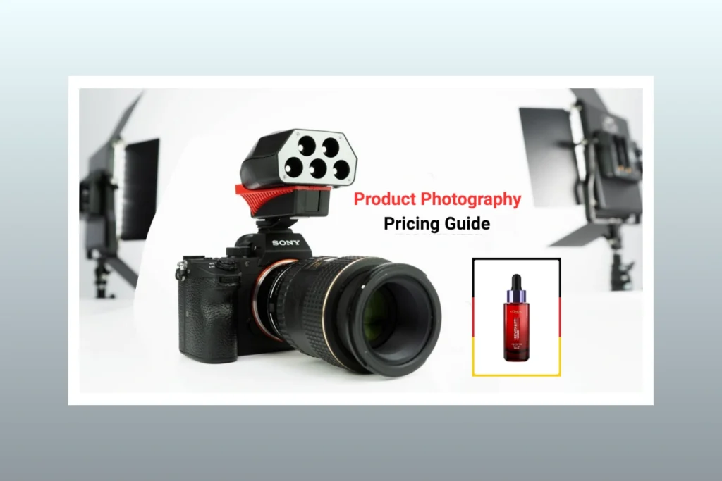 Product Photography Pricing Guide – How Much Should You Charge in 2026