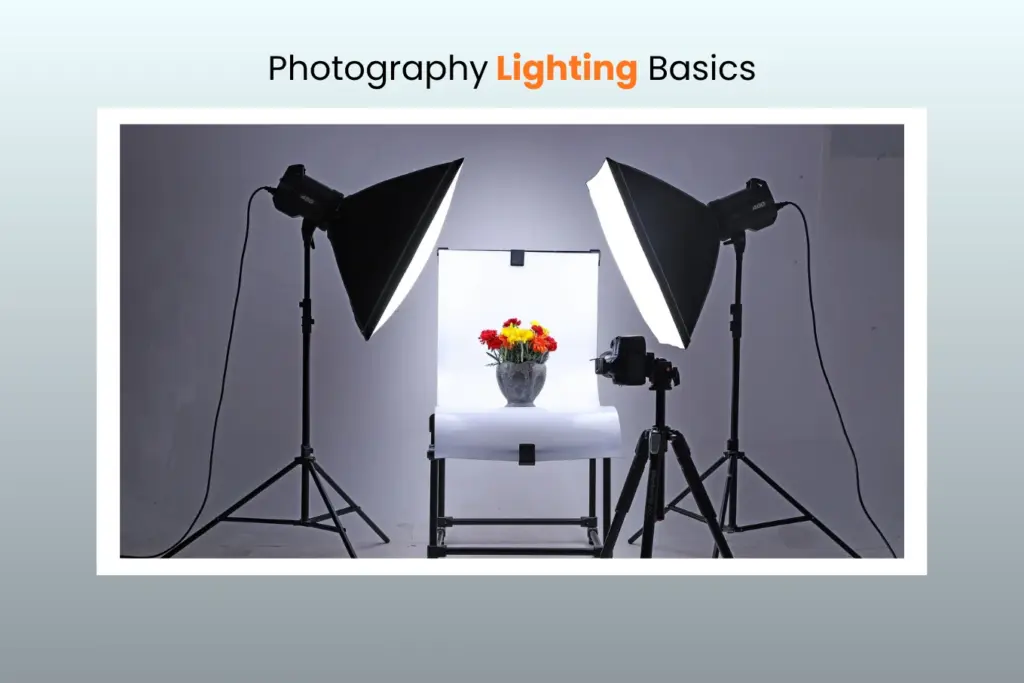 Photography Lighting Basics